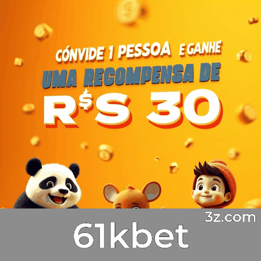 61kbet: Bônus e Promoções Exclusivas para Você